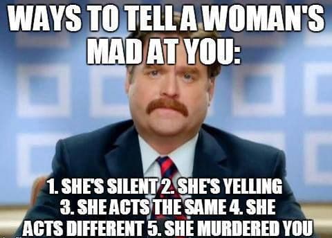 How to tell if a woman is mad at you