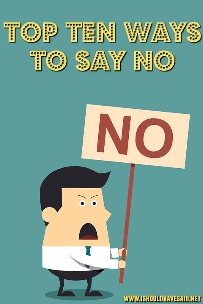 Great ways to SAY NO to people