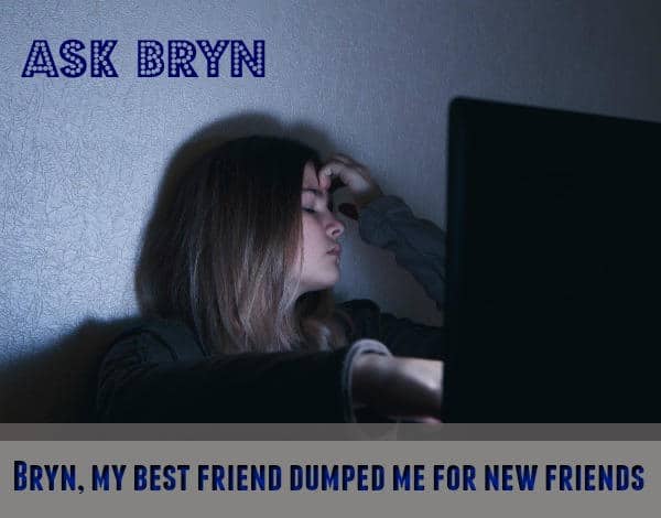 My best friend has dumped me for new friends. Check out our top ten comeback lists. www.ishouldhavesaid.net.