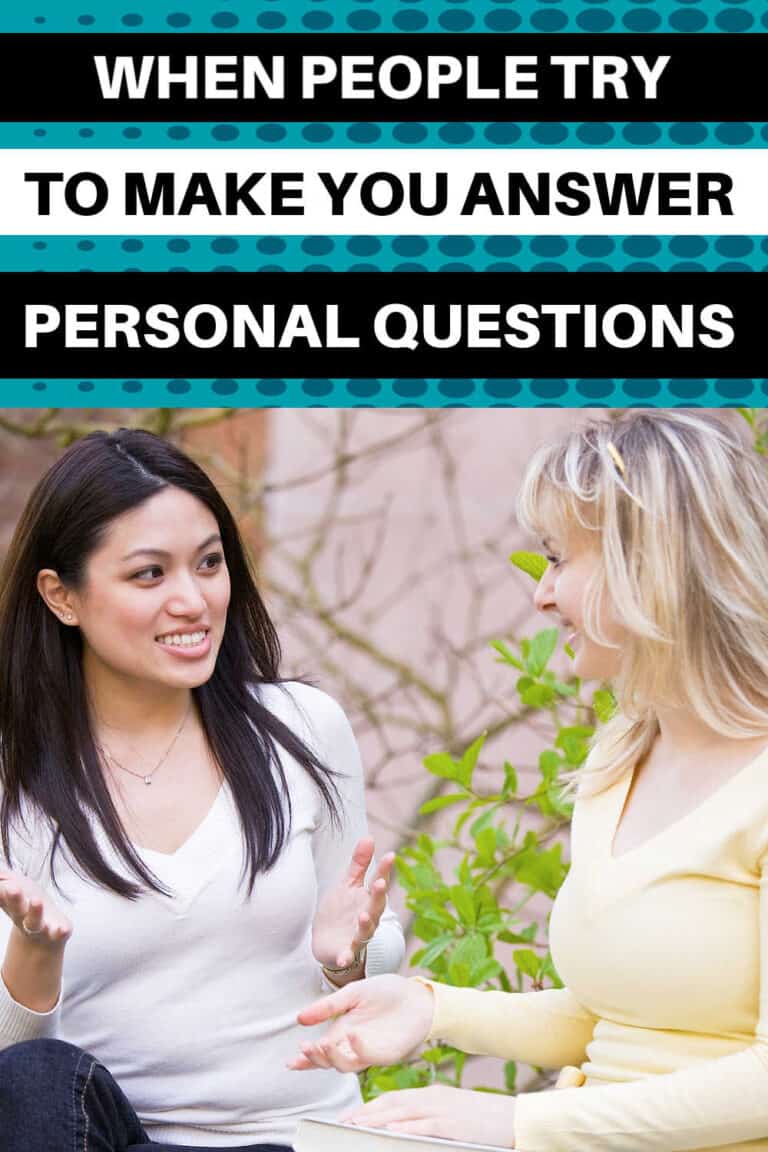 How to deal with people who won't stop asking personal questions
