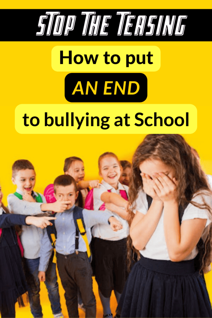 Stop the teasing how to put an end to bullying